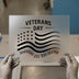 Veterans Day Flag | DTF Transfer Ready to Press | Patriotic Heat Transfer