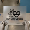 Peace Love America | DTF Transfer Ready to Press | Patriotic Heat Transfer