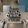 Autumn is Calling | DTF Transfer Ready to Press | Fall Themed Heat Transfer