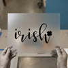 Irish Script with Shamrock | DTF Transfer Ready to Press | St. Patrick's Day Heat Transfer