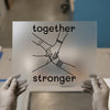 Together Stronger Unity | DTF Transfer Ready to Press | Minimalist Team Heat Transfer