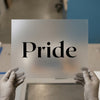 Pride Text | DTF Transfer Ready to Press | Elegant Serif Heat Transfer
