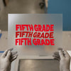 Fifth Grade DTF Transfer Ready to Press | Back to School Teachers Heat Transfer