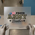 Proud Army Brother | DTF Transfer Ready to Press | Patriotic Heat Transfer