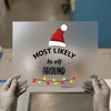 Most Likely to Elf Around Christmas | DTF Transfer Ready to Press | Holiday Heat Transfer