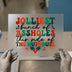 Jolliest Bunch of Assholes | DTF Transfer Ready to Press | Retro Christmas Heat Transfer
