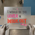 I Would Be The Lover In Inside Out | DTF Transfer Ready to Press | Cartoon Heat Transfer