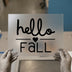 Hello Fall Quote | DTF Transfer Ready to Press | Autumn Script Heat Transfer