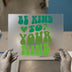 Be Kind To Your Mind | DTF Transfer Ready to Press | Retro Mental Health Heat Transfer