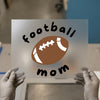 Football Mom DTF Transfer | Ready to Press | Game Day Heat Transfer