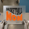 Basketball Mom | DTF Transfer Ready to Press | Sports Fan Heat Transfer