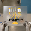 Let's Get Lit Hanukkah Menorah | DTF Transfer Ready to Press | Humorous Holiday Heat Transfer