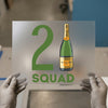 2 Squad Champagne | DTF Transfer Ready to Press | Celebration Heat Transfer
