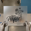 You Don't Have to Be Perfect | DTF Transfer Ready to Press | Motivational Heat Transfer