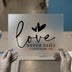 Love Never Fails | DTF Transfer Ready to Press | Scripture Heat Transfer