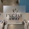 I'll Fly Away Dove | DTF Transfer Ready to Press | Inspirational Heat Transfer