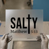 Salty Matthew 5:13 | DTF Transfer Ready to Press | Faith Heat Transfer