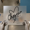 Chosen 1 Peter 2:9 Heart Style | DTF Transfer Ready to Press | Christian Heat Transfer