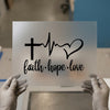 Faith Hope Love Heartbeat | DTF Transfer Ready to Press | Inspirational Heat Transfer