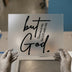 But God Scripture Quote | DTF Transfer Ready to Press | Christian Heat Transfer