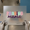 Praying Mama | DTF Transfer Ready to Press | Retro Aesthetic Heat Transfer