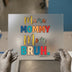 Mama Mommy Mom Bruh | DTF Transfer Ready to Press | Humorous Heat Transfer