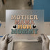 Mother Mama Mom Mommy Design | DTF Transfer Ready to Press | Retro Style Heat Transfer