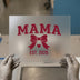 Mama Established 2026 Bow & Heart | DTF Transfer Ready to Press | Retro Style Heat Transfer