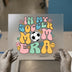 In My Soccer Mom Era DTF Transfer Ready to Press | Retro Groovy Heat Transfer