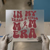 In My Track & Field Mom Era | DTF Transfer Ready to Press | Retro Heat Transfer