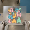 In My Wrestling Mom Era DTF Transfer Ready to Press | Retro Groovy Heat Transfer