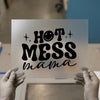 Hot Mess Mama | DTF Transfer Ready to Press | Retro Heat Transfer