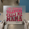 My Favorite Valentine Calls Me Mama | DTF Transfer Ready to Press | Retro Mama Heat Transfer