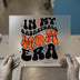 In My Basketball Mom Era | DTF Transfer Ready to Press | Retro Sports Heat Transfer
