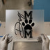 Dog Mom Paw Print | DTF Transfer Ready to Press | Pet Lover Heat Transfer