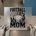 Football Mom DTF Transfer Ready to Press | Patriotic Sports Heat Transfer