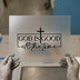 God Is Good All The Time | DTF Transfer Ready to Press | Christian Heat Transfer