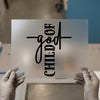 Child of God Cross | DTF Transfer Ready to Press | Christian Heat Transfer