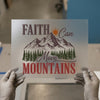 Faith Can Move Mountains | DTF Transfer Ready to Press | Motivational Heat Transfer
