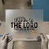 Give Thanks To The Lord | DTF Transfer Ready to Press | Faith Heat Transfer