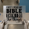 First I Read My Bible Christian Quote DTF Transfer Ready to Press | Faith Heat Transfer