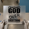 God Over Everything Design | DTF Transfer Ready to Press | Decorative Heat Transfer