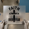 Faith Over Fear Cross | DTF Transfer Ready to Press | Christian Heat Transfer
