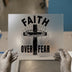 Faith Over Fear Cross | DTF Transfer Ready to Press | Christian Heat Transfer