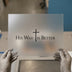 His Way Is Better Cross | DTF Transfer Ready to Press | Christian Heat Transfer