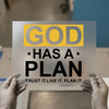 God Has A Plan Quote | DTF Transfer Ready to Press | Inspirational Heat Transfer