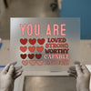 You Are Loved Strong Worthy Enough | DTF Transfer Ready to Press | Motivational Heat Transfer