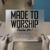 Made To Worship Psalm 95:1 | DTF Transfer Ready to Press | Faith Heat Transfer
