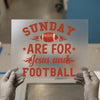 Sunday Jesus & Football | DTF Transfer Ready to Press | Sports Fan Heat Transfer