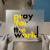 Pray for the World | Distressed Font DTF Transfer Ready to Press | Graphic Heat Transfer